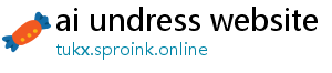 ai undress website