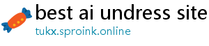 best ai undress site