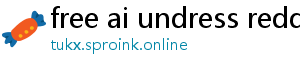 free ai undress reddit